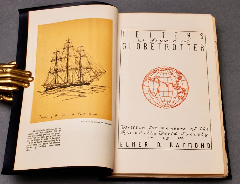 Item #BB2563 [Arctic] Letters from a Globetrotter. Written for Members of the Round-The-World Society. Elmer D. RAYMOND.