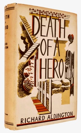Item #BB2592 [World War] Death of a Hero. Richard ALDINGTON, Paul Nash, Illustrates