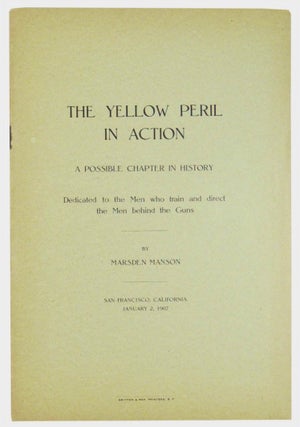 Item #BB2598 [Pearl Harbor] [Exenophobia] The Yellow Peril in Action, A Possible Chapter in...