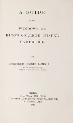 A Guide to the Windows of King's College Chapel Cambridge
