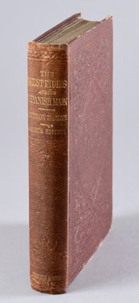 Item #BB2651 [Bermuda] [Jamaica] [Barbados] The West Indies and the Spanish Main. Anthony TROLLOPE