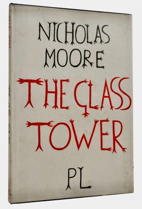 Item #BB2707 The Glass Tower. Nicholas MOORE, Lucian Freud, Illustrates