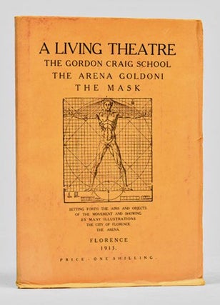 Item #BB2712 A Living Theatre. The Gordon Craig School. The Arena Goldoni. The Mask [First Issue,...