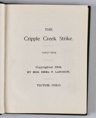 [Unionism] The Cripple Creek Strike, 1903-1904