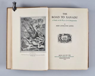 The Road to Xanadu : A Study in the Ways of the Imagination [Signed and Unopened]