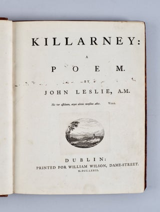 Killarney: A Poem; [bound with:] The Fleece, A Poem. In Four Books [Ravensdale Park]