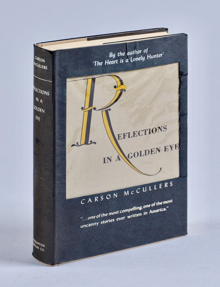 Item #BB2797 Reflections in a Golden Eye [Inscribed to H. Tatnall Brown, Jr.]. Carson MCCULLERS.