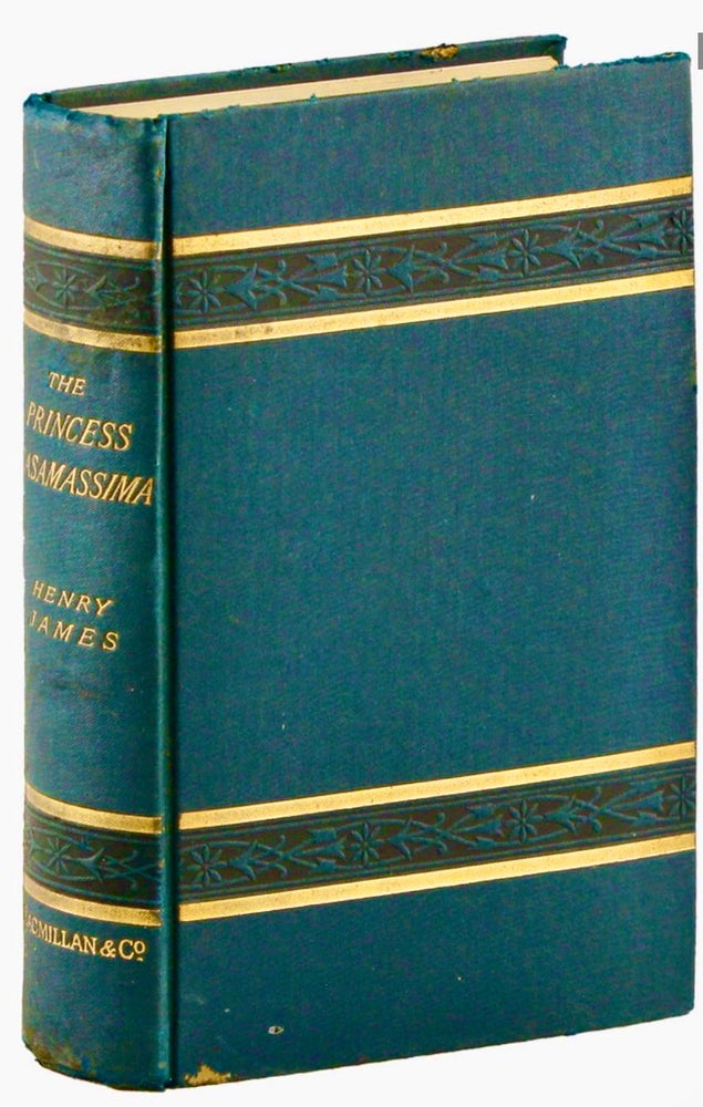 Item #BB2802 The Princess Casamassima [First Issue]. Henry JAMES.