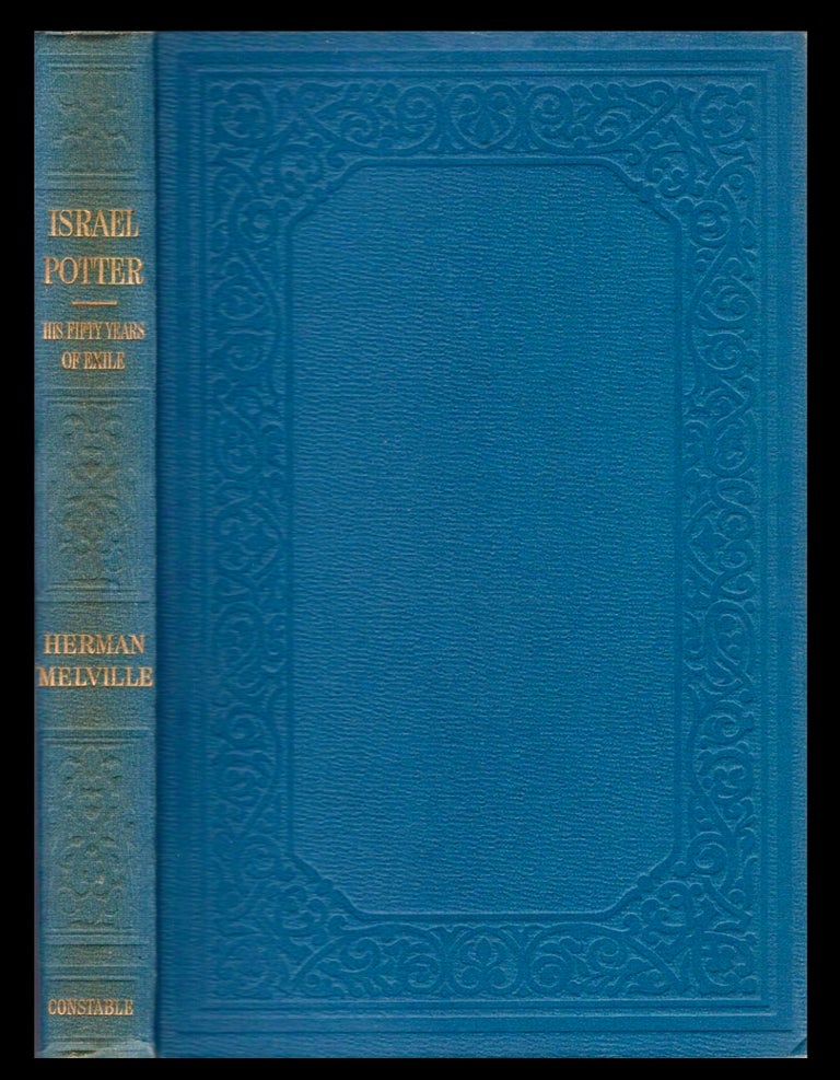 Item #BB2821 Israel Potter : His Fifty Years Of Exile. Herman MELVILLE.