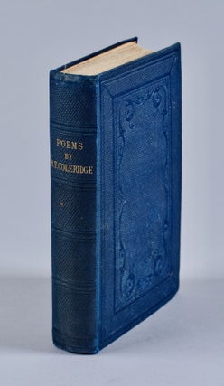 Item #BB2834 [Original Cloth] The Poems. Edited by Derwent and Sara Coleridge. S. T. COLERIDGE,...