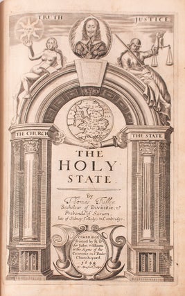 The historie of the holy warre; by Thomas Fuller, B.D. prebendarie of Sarum, late of Sidney Colledge in Cambridge; [bound with] The Holy State [and the Profane State]